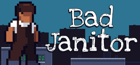 Bad Janitor Cover Image