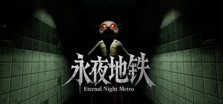 Eternal Night Metro