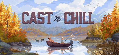 Cast n Chill