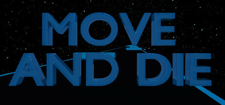 MOVE AND DIE Cover Image