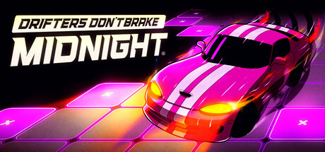 Drifters Don't Brake: Midnight Cover Image