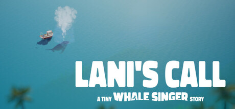 Lani's Call: A Tiny Whale Singer Story Cover Image