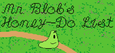 Mr. Blob's Honey-Do List Cover Image