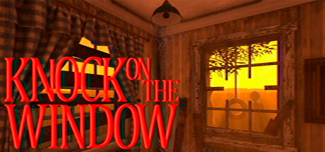 Knock On The Window