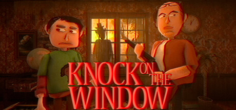 Knock On The Window