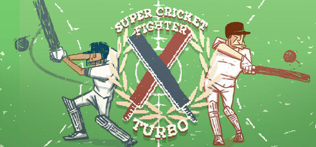 Super Cricket Fighter Turbo Cover Image
