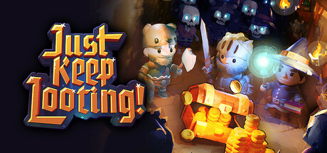 Just Keep Looting Cover Image