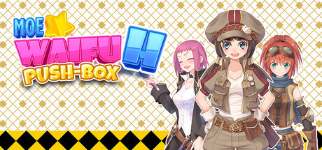 Moe Waifu H Push-Box