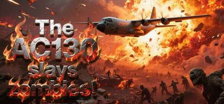 The AC130 slays the zombies. Cover Image