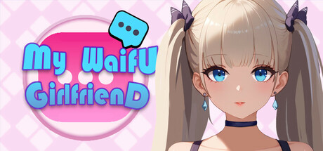 My Waifu Girlfriend Cover Image