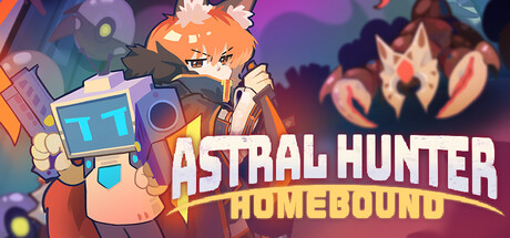 Astral Hunter: Homebound