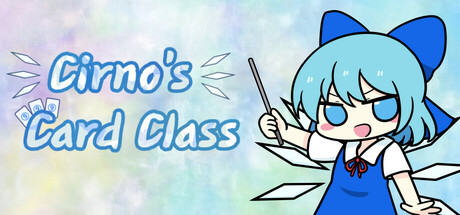 Cirno's Card Class Cover Image