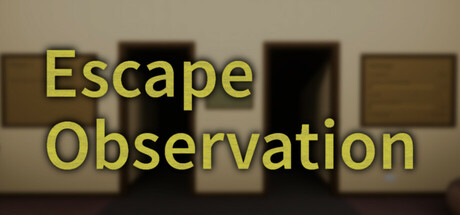 Escape Observation Cover Image