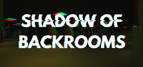 Shadow of Backrooms Cover Image