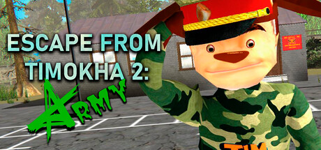 ESCAPE FROM TIMOKHA 2: ARMY