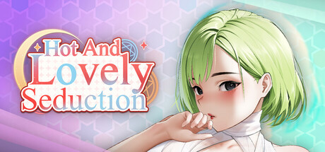 Hot and Lovely : Seduction Cover Image