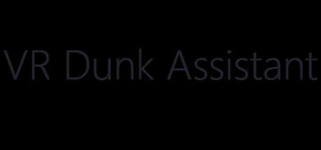 VR Dunk Assistant Cover Image