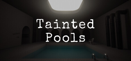 Tainted Pools