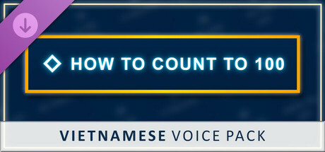 How to Count to 100 - Vietnamese Voice Pack
