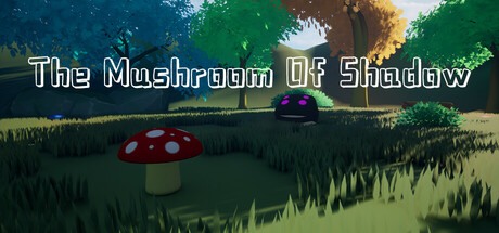 The Mushroom Of Shadow Cover Image