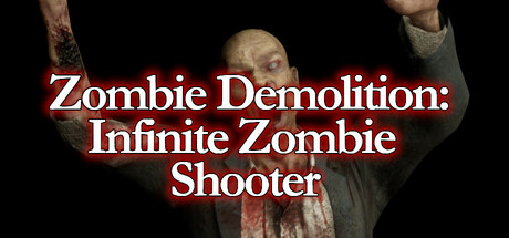 Zombie Demolition: Infinite Zombie Shooter Cover Image