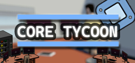 Core Tycoon Cover Image