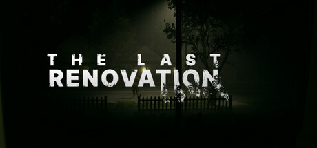 The Last Renovation Cover Image