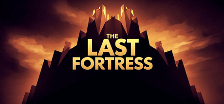 The Last Fortress Cover Image