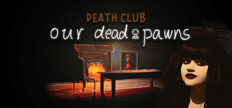 Death Club: Our Dead Pawns Cover Image