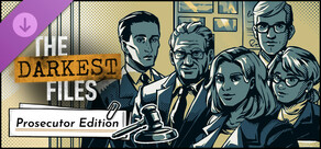 The Darkest Files: Prosecutor Edition Upgrade