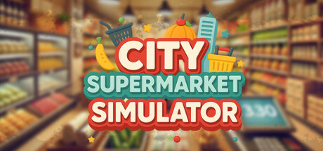 City Supermarket Simulator Cover Image