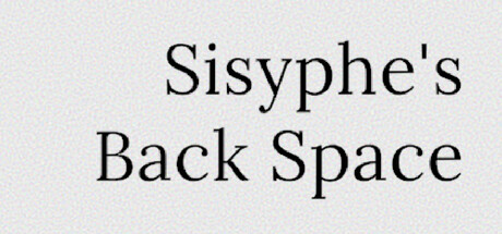 Sisyphe's Backspace
