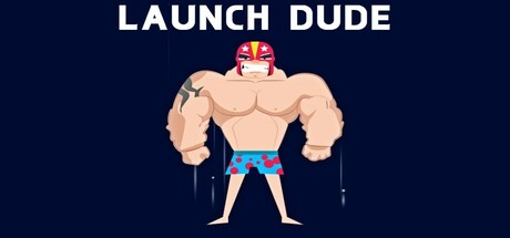 Launch Dude Cover Image