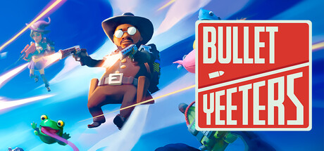 BULLET YEETERS