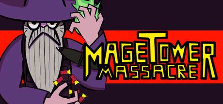 Mage Tower Massacre Cover Image