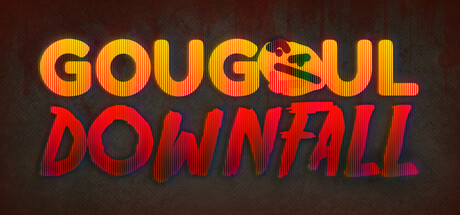 Gougoul Downfall
