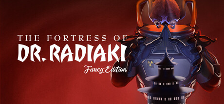 The Fortress of Dr. Radiaki - Fancy Edition Cover Image