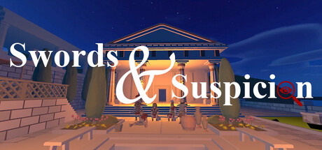 Swords and Suspicion