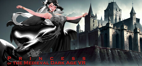 Princess of the Medieval Dark Age VR Cover Image