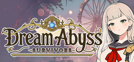 Dream Abyss: Survivors Cover Image