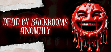 Dead by Backrooms Anomaly Cover Image