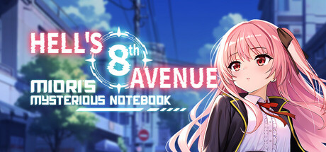 Hell's 8th Avenue: Miori's Mysterious Notebook Cover Image