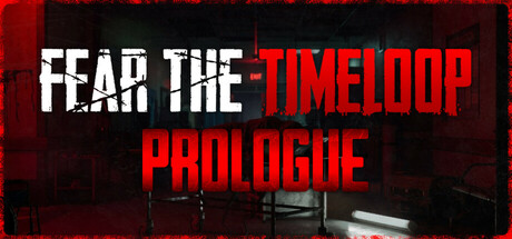 Fear the Timeloop - Prologue Cover Image