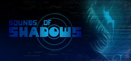 Sounds of Shadows