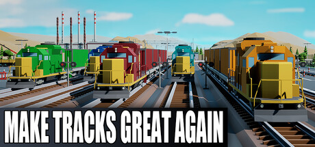 Make Tracks Great Again