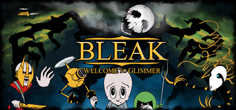 Обложка BLEAK: Welcome to
Glimmer