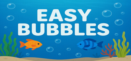 Easy Bubbles
