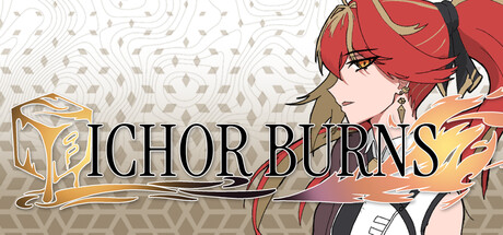 Ichor Burns