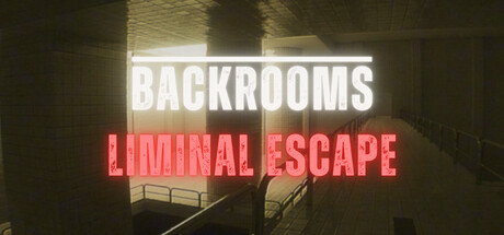 BACKROOMS LIMINAL ESCAPE