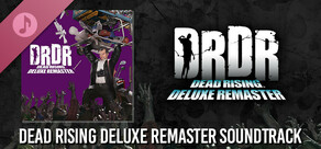 DEAD RISING Deluxe Remaster - Rock & Alternative (Sound track)